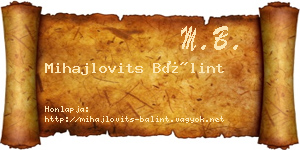 Mihajlovits Bálint névjegykártya